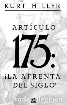 Libros: ARTICULO 175 - HILLER, KURT