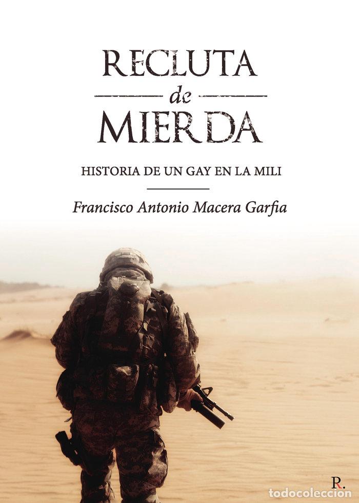 Libros: RECLUTA DE MIERDA - MACERA GARFIA, FRANCISCO ANTONIO
