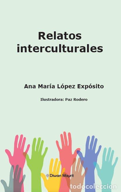 Libri: RELATOS INTERCULTURALES - LOPEZ EXPOSITO, ANA MARIA