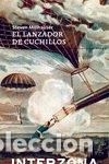 Libri: LANZADOR DE CUCHILLOS,EL - MILLHAUSER, STEVEN