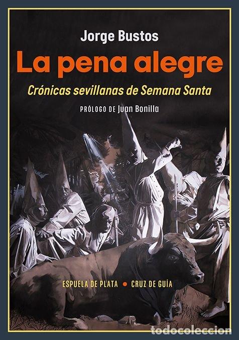 Libros: PENA ALEGRE,LA - BUSTOS, JORGE