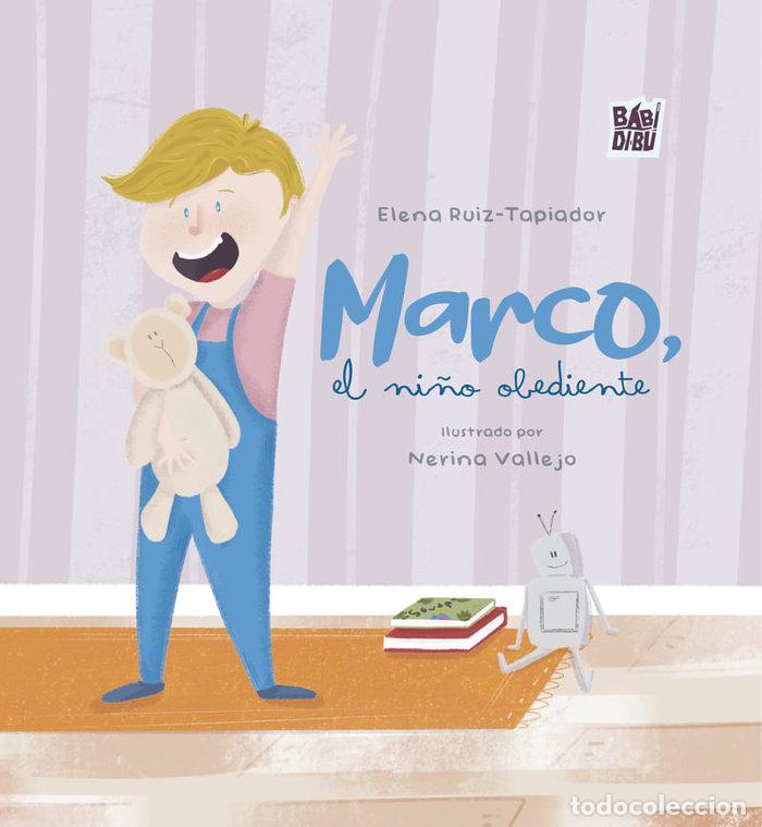 Libros: MARCO EL NI&Ntilde;O OBEDIENTE - RUIZ-TAPIADOR, ELENA