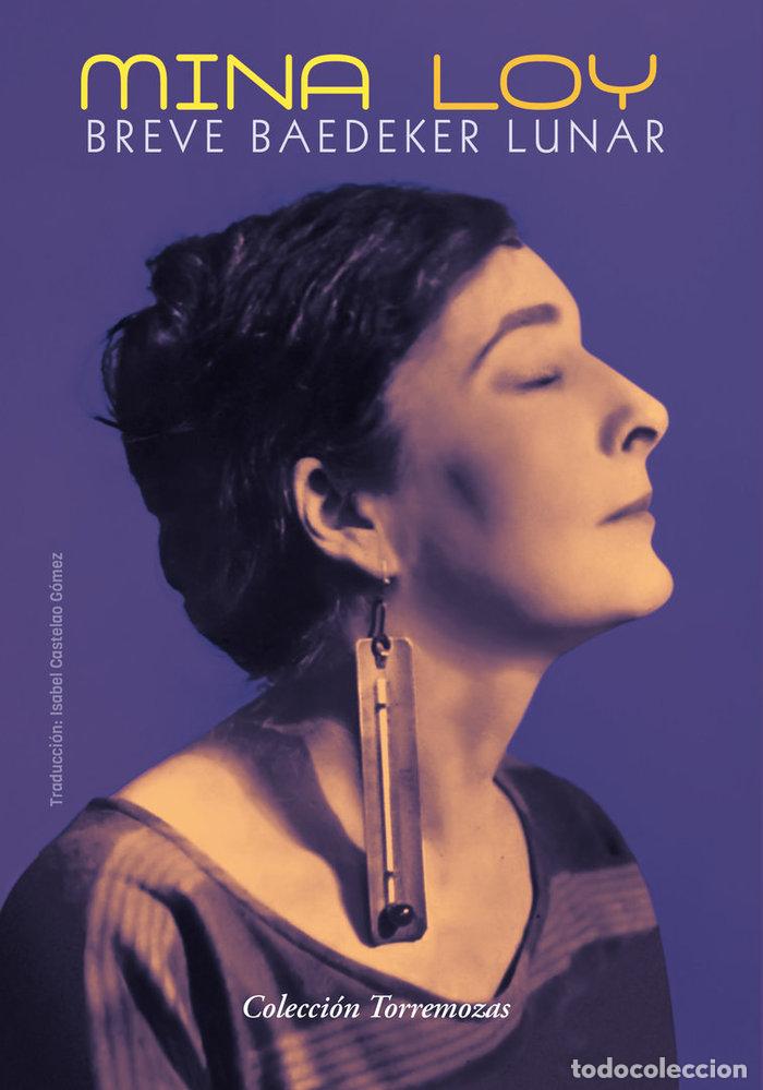 Libros: BREVE BAEDEKER LUNAR - LOY, MINA