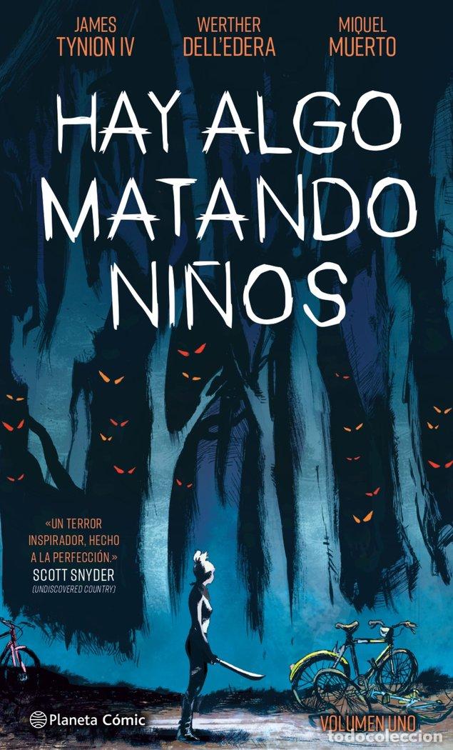 Libros: HAY ALGO MATANDO NI&Ntilde;OS 1 - TYNION IV, JAMES