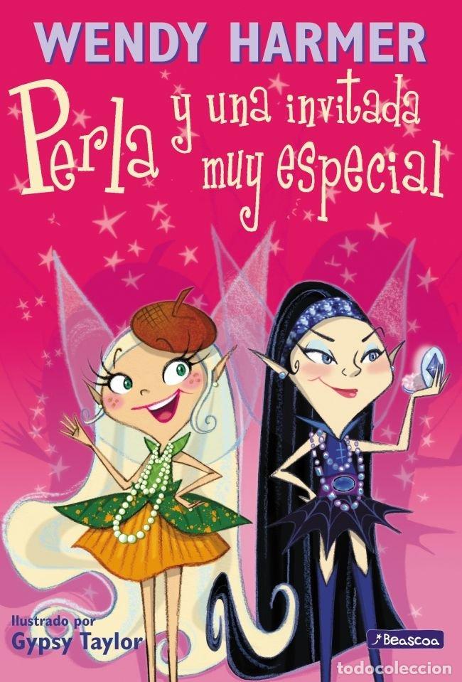 Libros: PERLA Y UNA INVITADA MUY ESPECIAL - TAYLOR, GYPSY