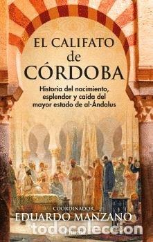 B&uuml;cher: CALIFATO DE CORDOBA - MANZANO, EDUARDO