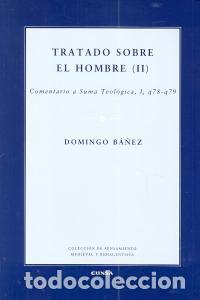 books: TRATADO SOBRE EL HOMBRE II - BA&Ntilde;EZ, DOMINGO