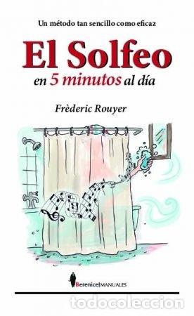 books: SOLFEO EN CINCO MINUTOS AL DIA,EL - ROUYER, FREDERIC