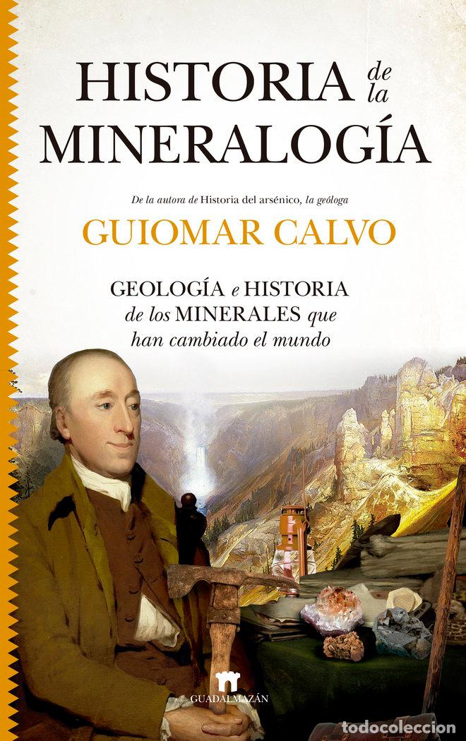 books: HISTORIA DE LA MINERALOGIA - CALVO, GUIOMAR