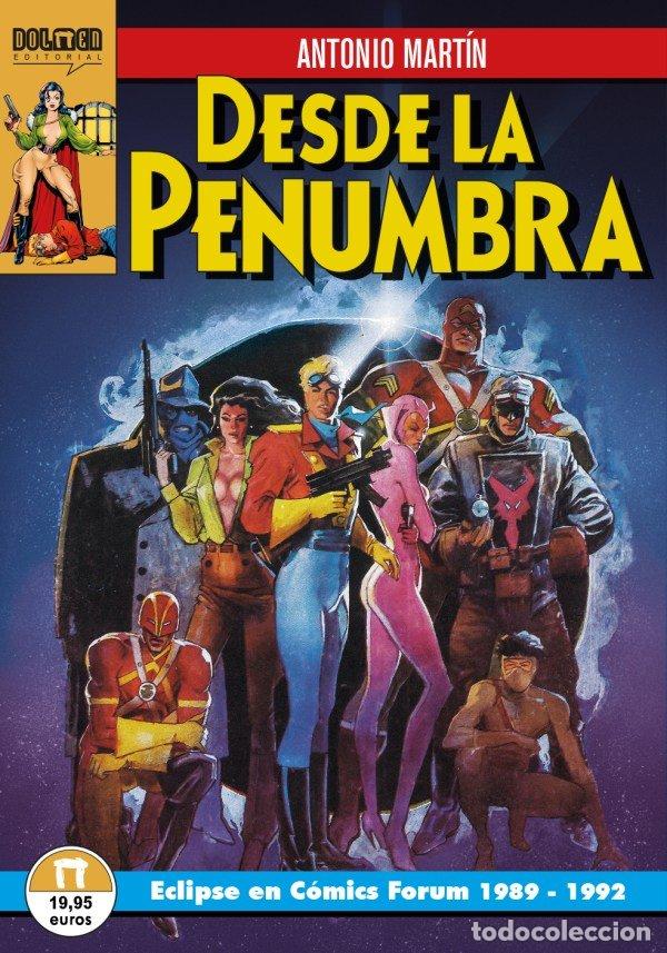 Libros: DESDE LA PENUMBRA ECLIPSE EN COMICS FORUM 1989 1992 - MARTIN, ANTONIO