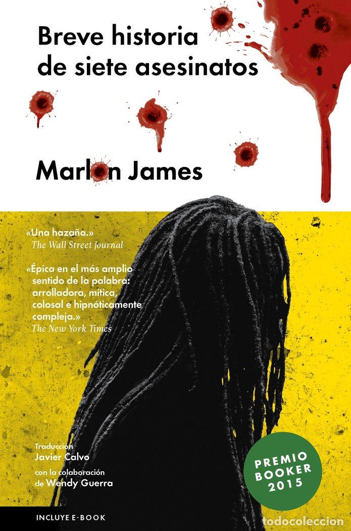 Libros: BREVE HISTORIA DE SIETE ASESINATOS - JAMES, MARLON