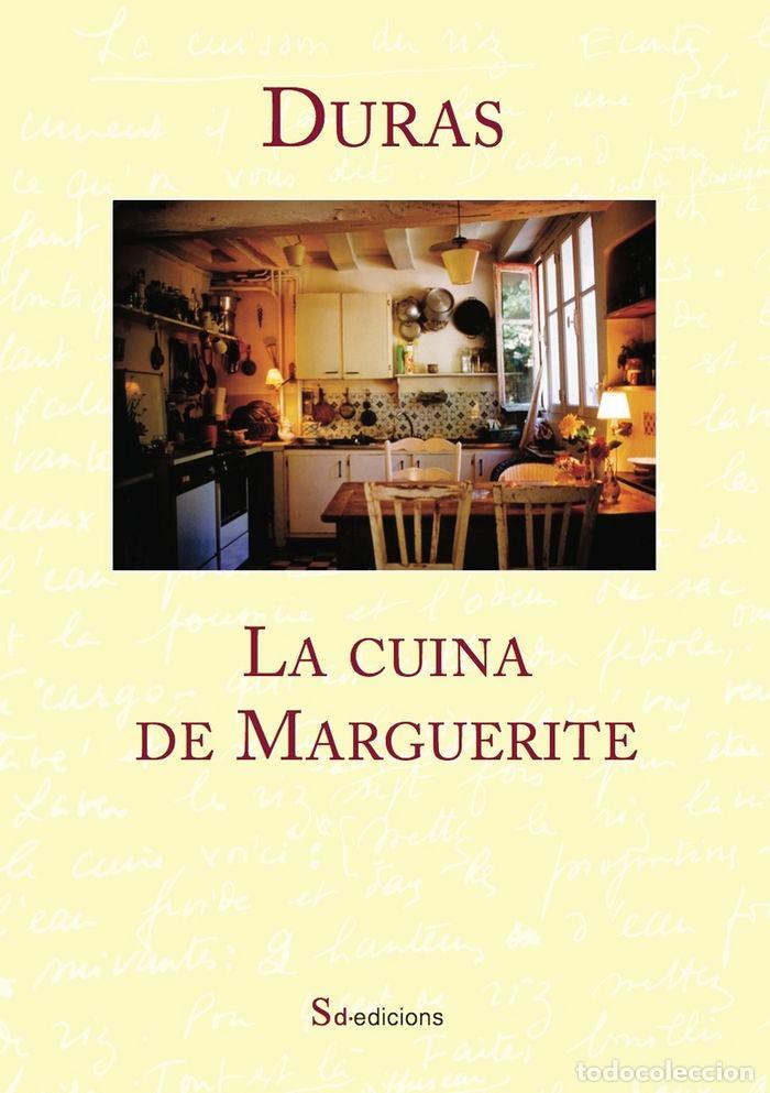 Libri: CUINA DE MARGUERITE,LA - DURAS, MARGUERITE