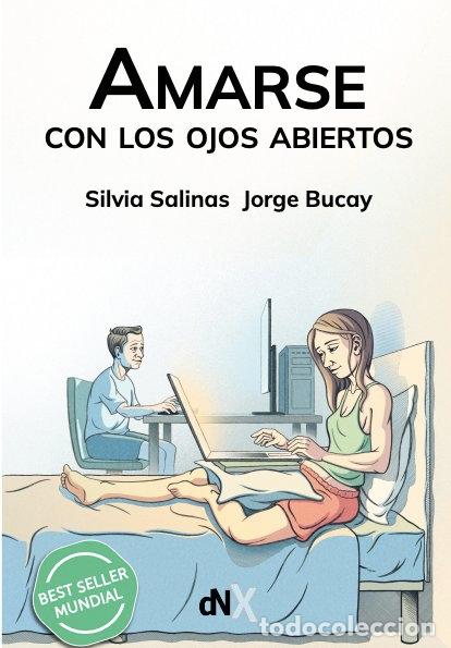 Libri: AMARSE CON LOS OJOS ABIERTOS - BUCAY, JORGE