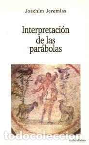 Libros: INTERPRETACION DE LAS PARABOLAS - JEREMIAS, JOACHIM