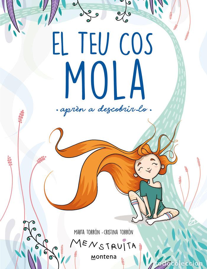 Libros: EL TEU COS MOLA APREN A DESCOBRIR LO MENSTRUITA) - TORRON (MENSTRUITA), CRISTINA