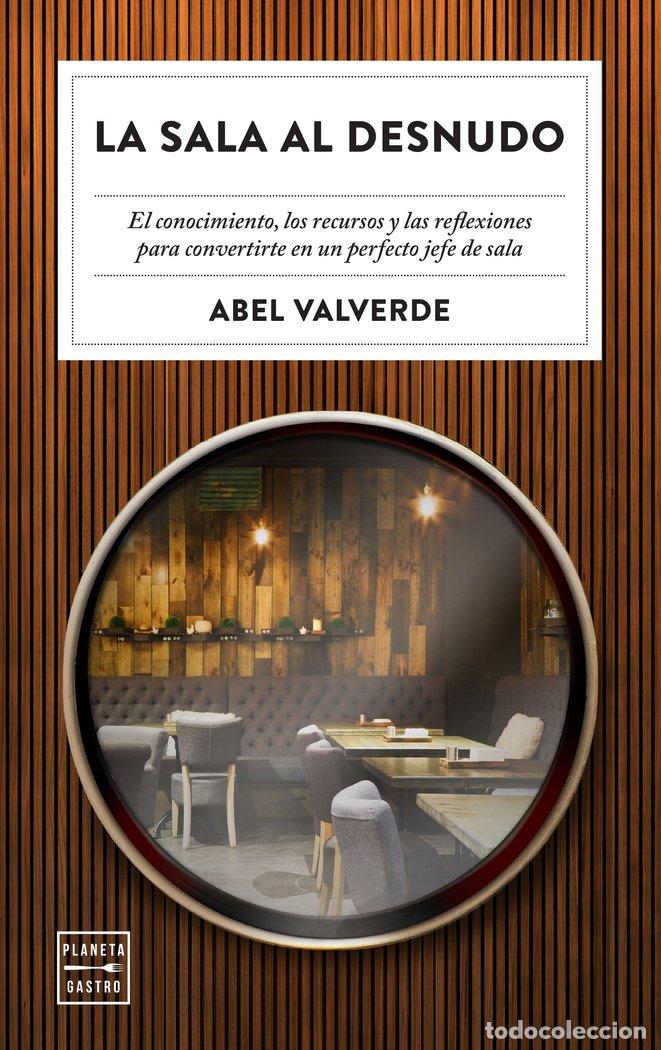books: LA SALA AL DESNUDO - VALVERDE, ABEL