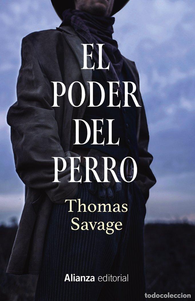 Libros: EL PODER DEL PERRO - SAVAGE, THOMAS