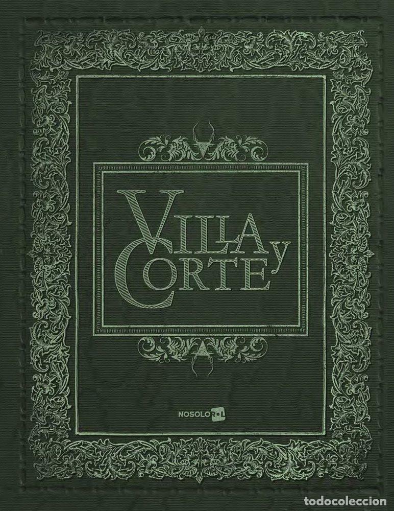 Libros: VILLA Y CORTE - ANTONIO POLO