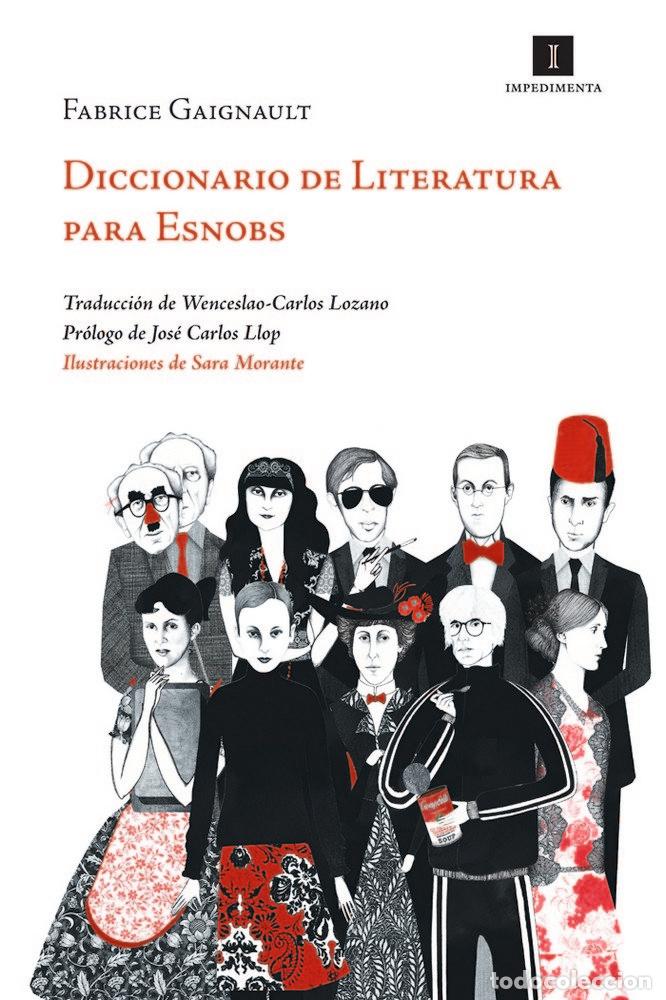 Libros: DICCIONARIO DE LITERATURA PARA ESNOBS - GAIGNAULT, FABRICE