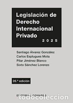 Libros: LEGISLACI&Oacute;N DE DERECHO INTERNACIONAL PRIVADO - &Aacute;lvarez Gonz&aacute;lez, Santiago