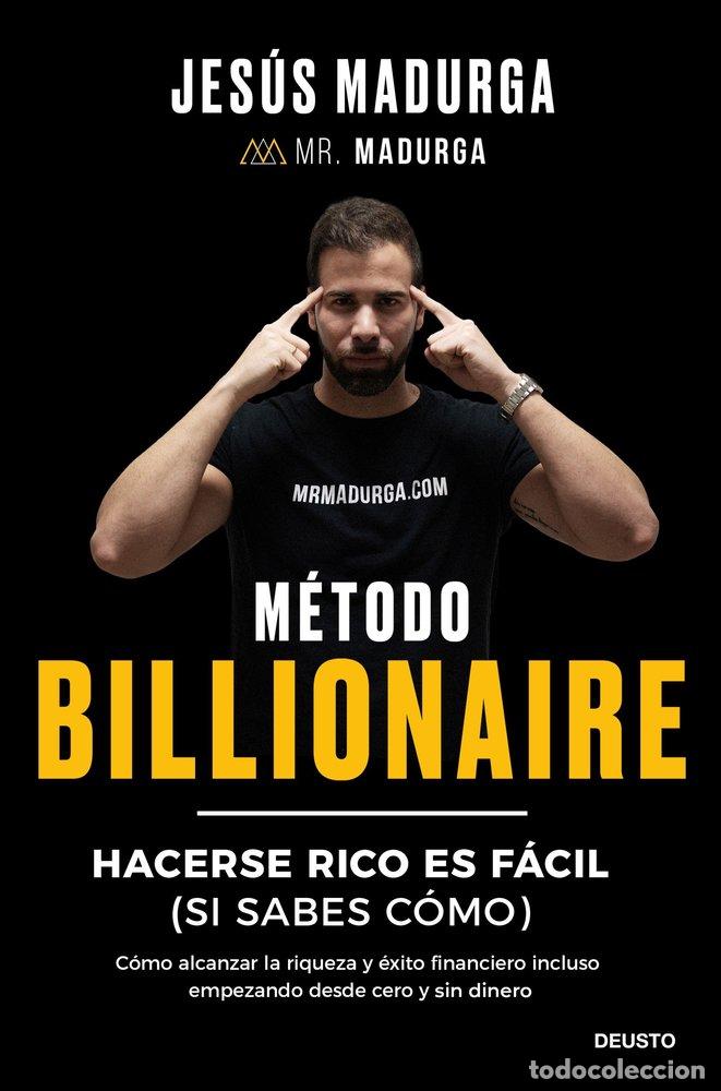 Libros: METODO BILLIONAIRE - JESUS MADURGA