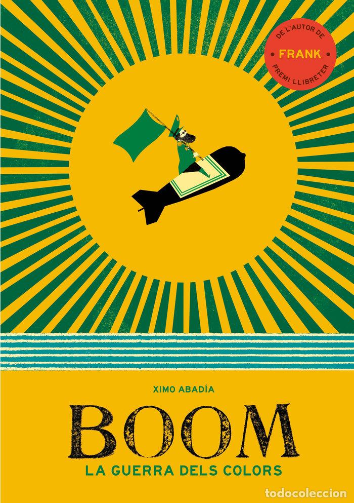 Livros: BOOM LA GUERRA DELS COLORS - ABADIA, XIMO