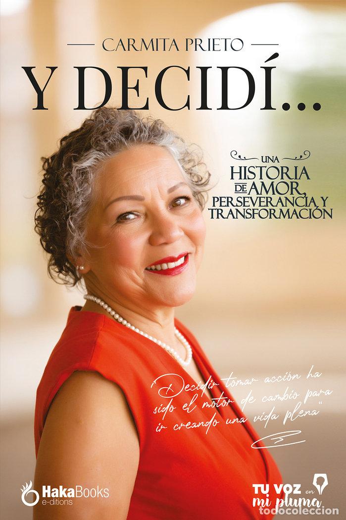 B&uuml;cher: Y DECIDI... - PRIETO, CARMITA