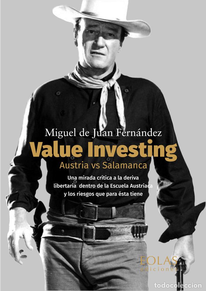 Livros: VALUE INVESTING AUSTRIA VS SALAMANCA - JUAN FERNANDEZ, MIGUEL DE