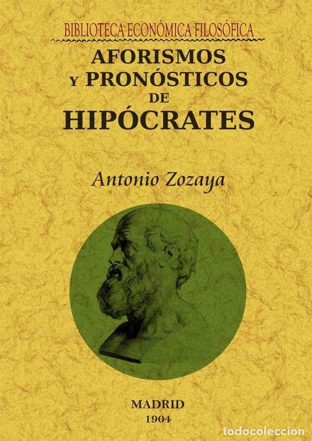 Libros: AFORISMOS Y PRONOSTICOS DE HIPOCRATES - HIPOCRATES