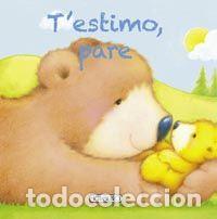 Livres: T'ESTIMO PARE - TODOLIBRO, EQUIPO