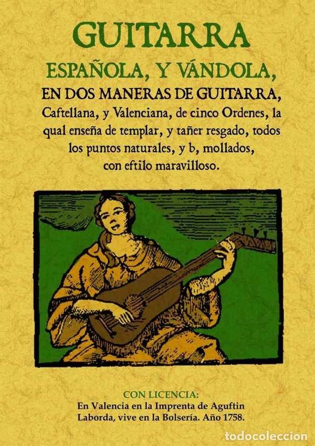 Libros: GUITARRA ESPA&Ntilde;OLA, Y VANDOLA, EN DOS MANERAS DE GUITARRA, CA - AMAT, JUAN CARLES