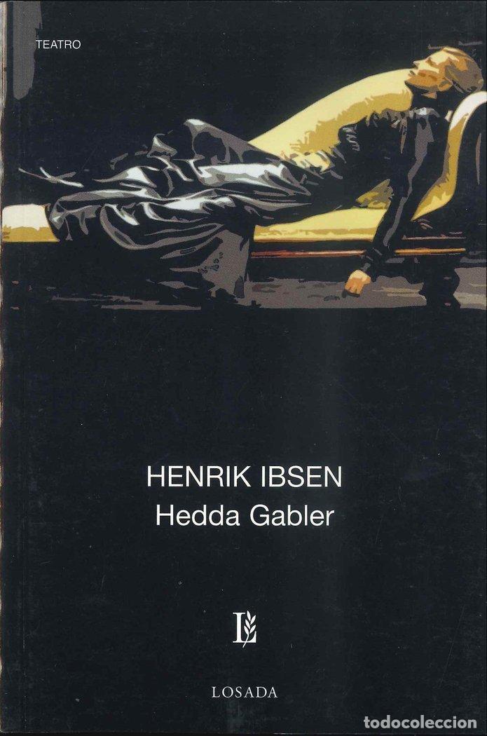 Libros: HEDDA GABLER BOL 723 - IBSEN, HENRIK