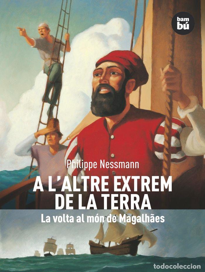 Libros: A L'ALTRE EXTREM DE LA TERRA - NESSMANN, PHILIPPE