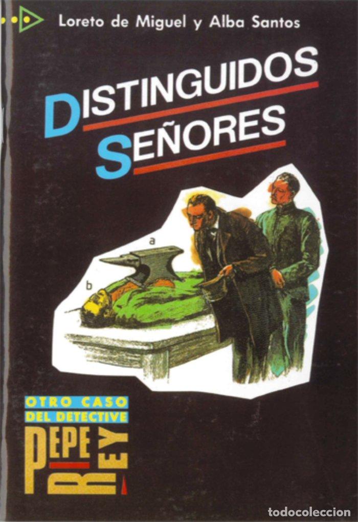 Libros: DISTINGUIDOS SE&Ntilde;ORES - MIGUEL