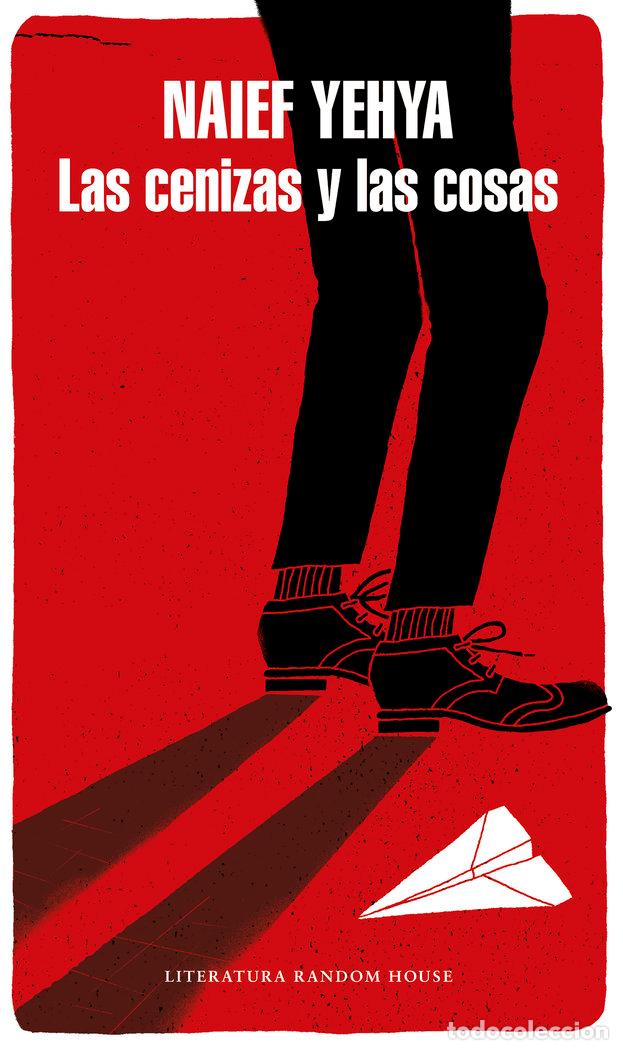 Libri: CENIZAS Y LAS COSAS,LAS - YEHYA, NAIEF