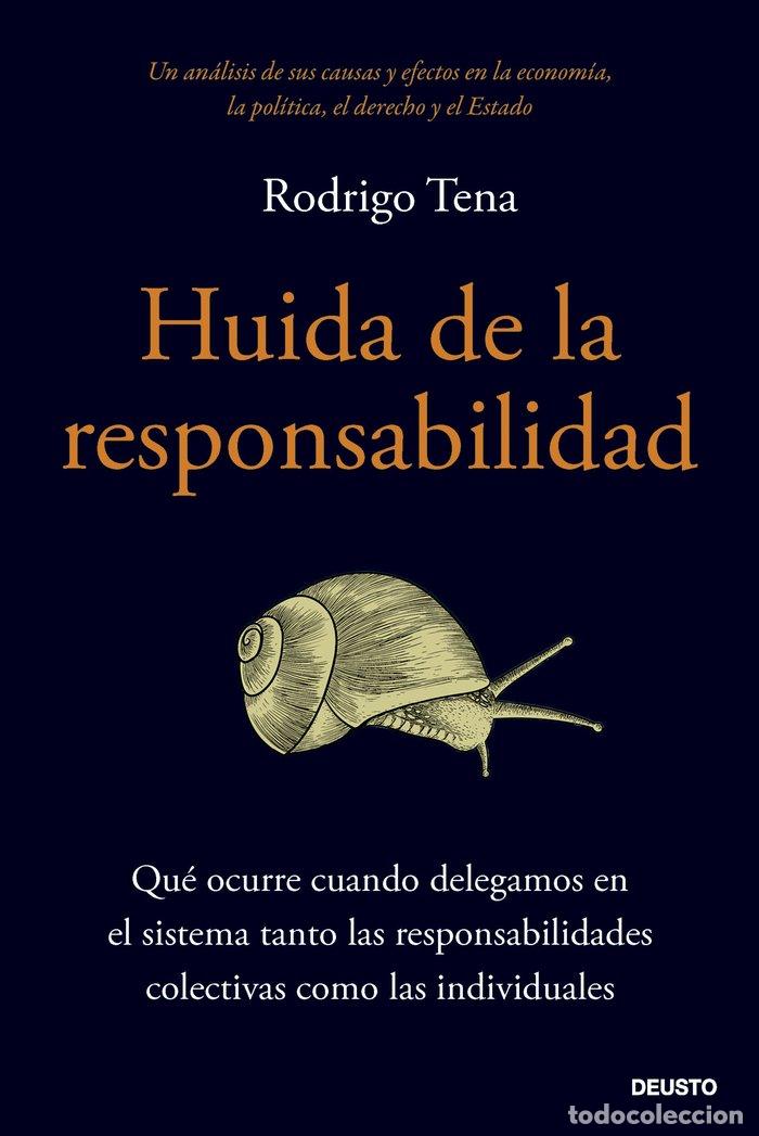 B&uuml;cher: HUIDA DE LA RESPONSABILIDAD - RODRIGO TENA