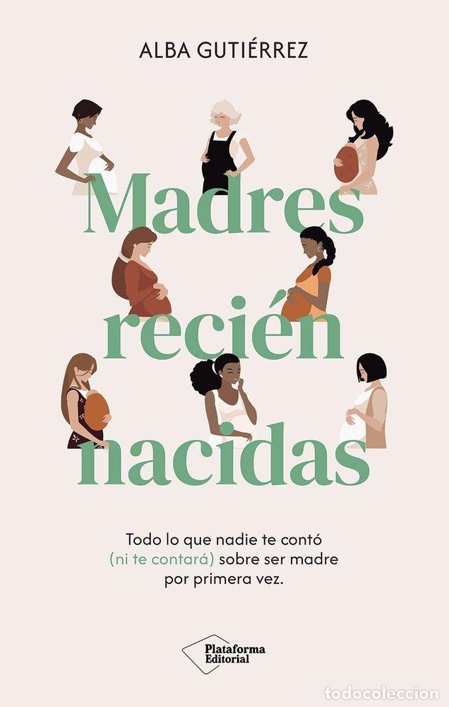 B&uuml;cher: MADRES RECIEN NACIDAS - GUTIERREZ, ALBA