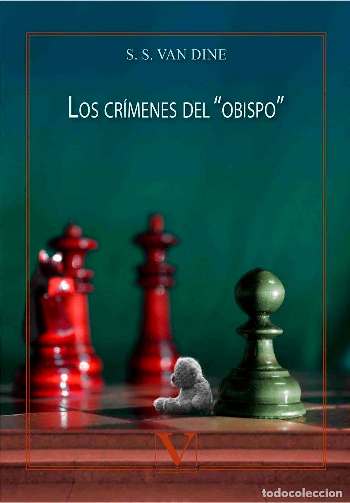 Libri: CRIMENES DEL &rdquo;OBISPO&rdquo;,LOS - VAN DINE, S. S.