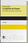 Livres: DEJACION EN ESPA&Ntilde;A,LA - BEJAR, HELENA &Ccedil;