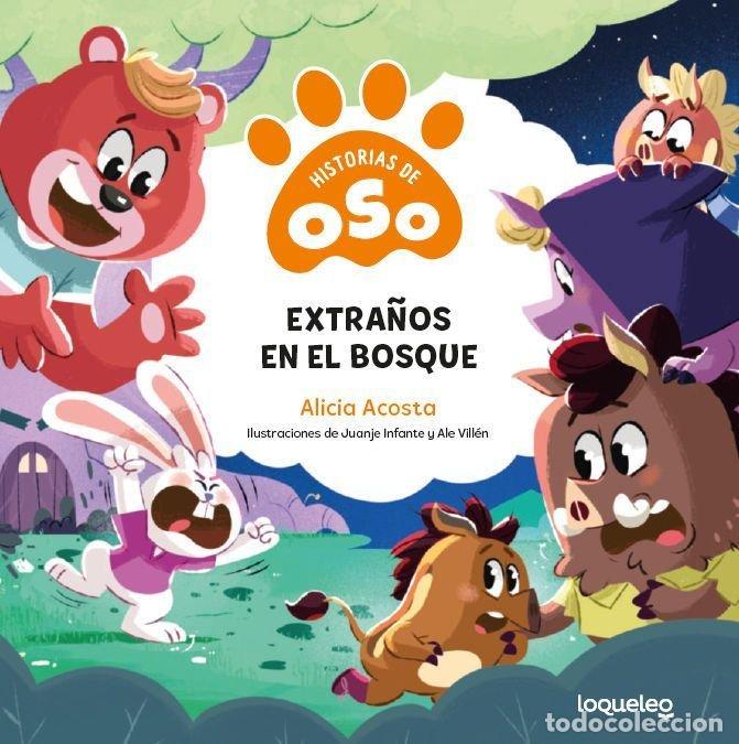 Libros: EXTRA&Ntilde;OS EN EL BOSQUE - GACIA ACOSTA, ALICIA