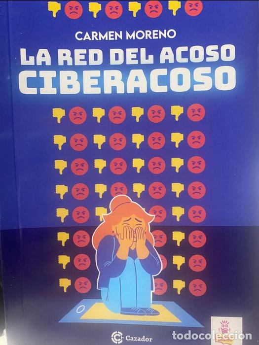 Libros: LA RED DEL ACOSO - MORENO, CARMEN