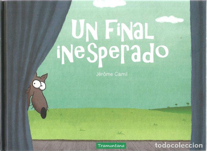Libros: UN FINAL INESPERADO - CAMIL, JEROME