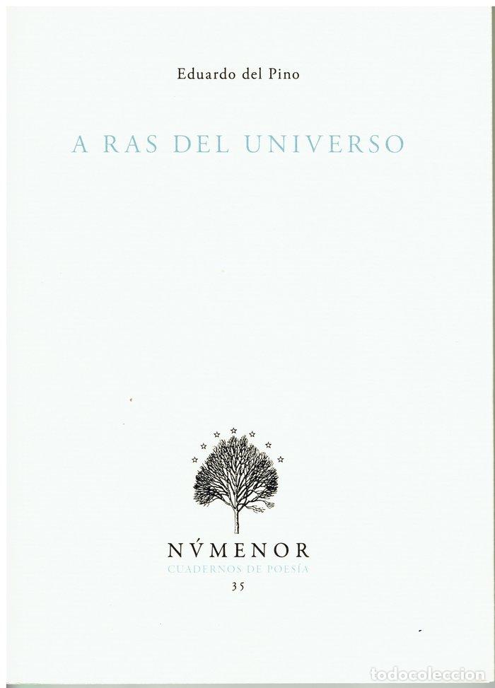 Libros: A RAS DEL UNIVERSO - PINO GONZALEZ, EDUARDO DEL