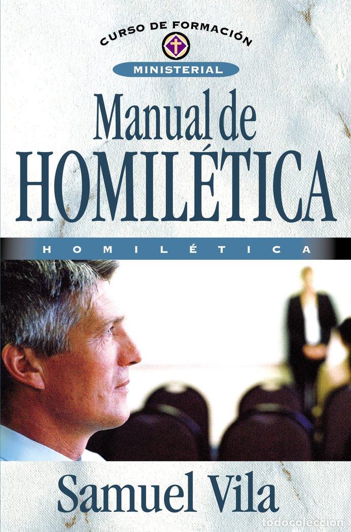 Libros: MANUAL DE HOMILETICA - VILA VENTURA, SAMUEL