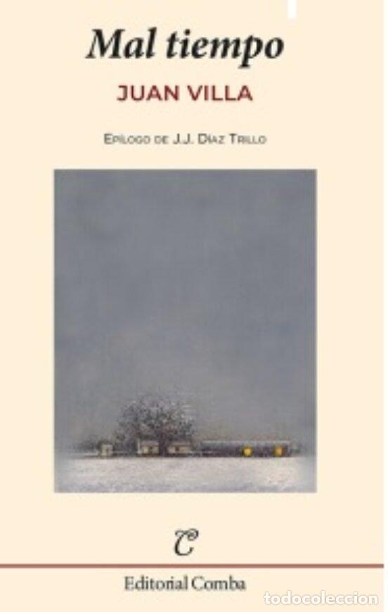 Libros: MAL TIEMPO - VILLA, JUAN