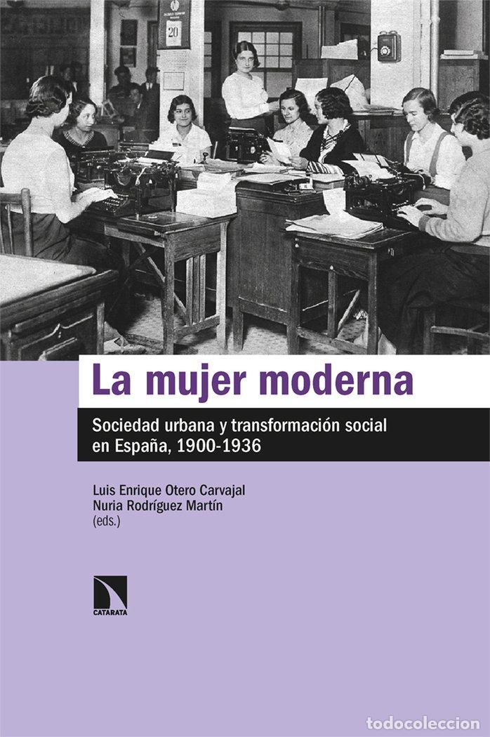 Libros: MUJER MODERNA,LA - OTERO CARVAJAL