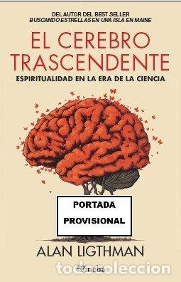 Libros: EL CEREBRO TRASCENDENTE - LIGHTMAN, ALAN