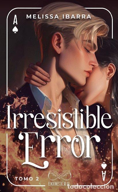 B&uuml;cher: IRRESISTIBLE ERROR TOMO 2 - IBARRA, MELISSA
