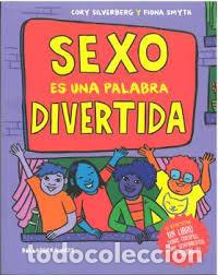 Livres: SEXO ES UNA PALABRA DIVERTIDA - CORY SILVERBERG