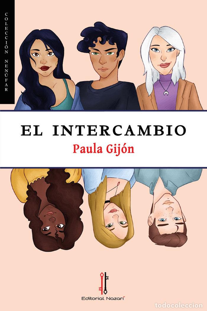Livros: EL INTERCAMBIO - GIJON, PAULA